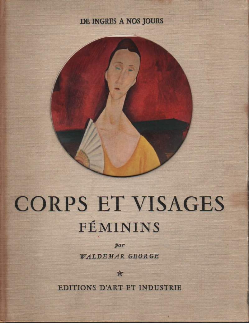 CORPS ET VISAGES FEMININS DE INGRES A NOS JOURS PAR …