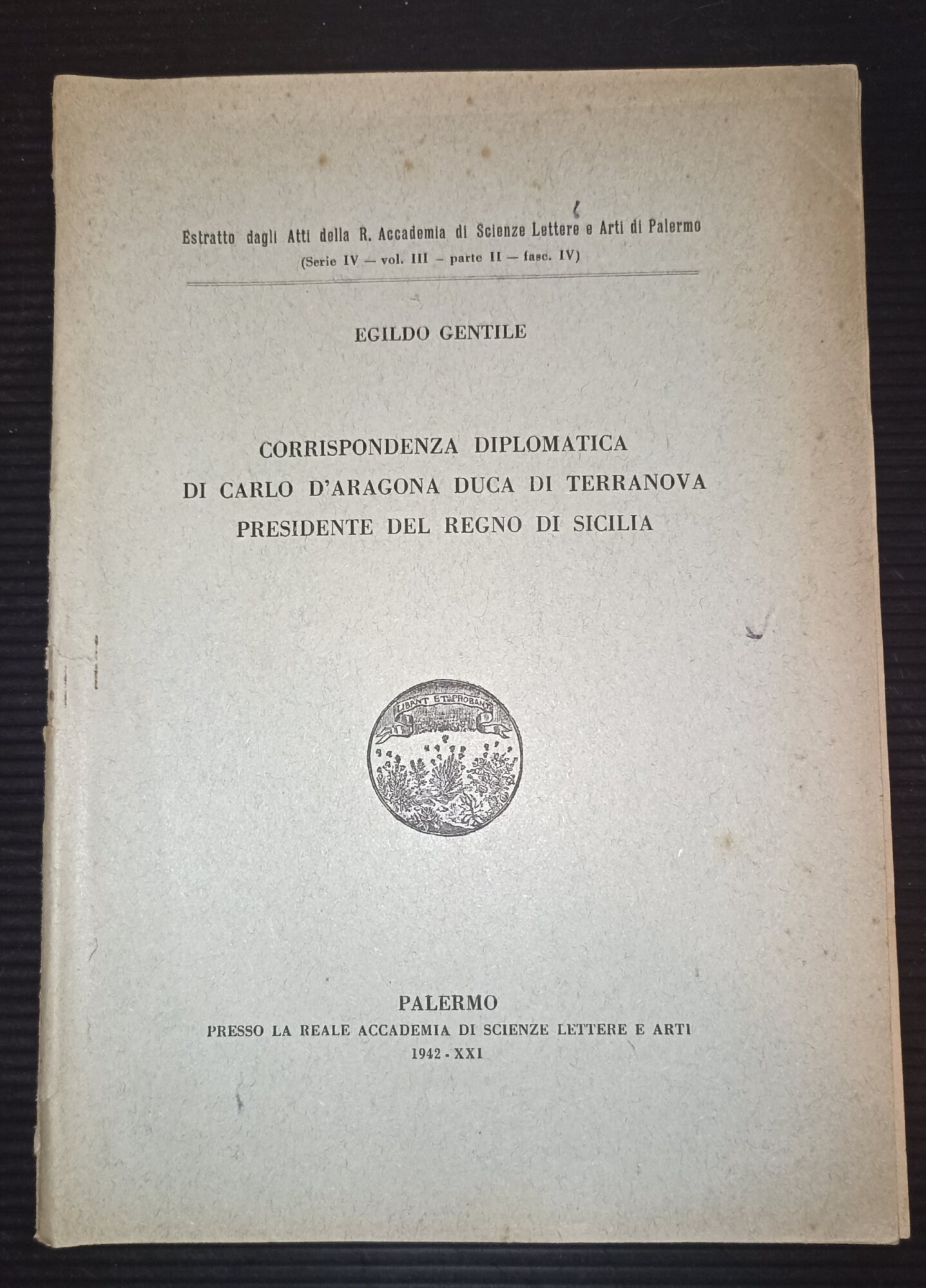 Corrispondenza diplomatica di Carlo d'Aragona duca di Terranova presidente del …