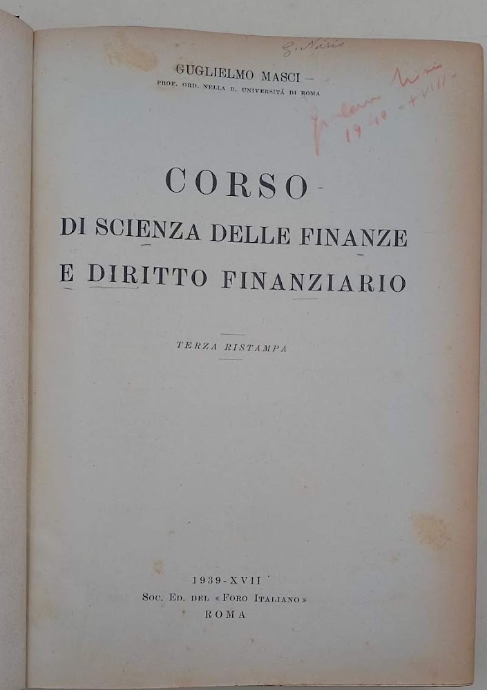 CORSO DI SCIENZA DELLE FINANZE E DIRITTO FINANZIARIO( 1939)