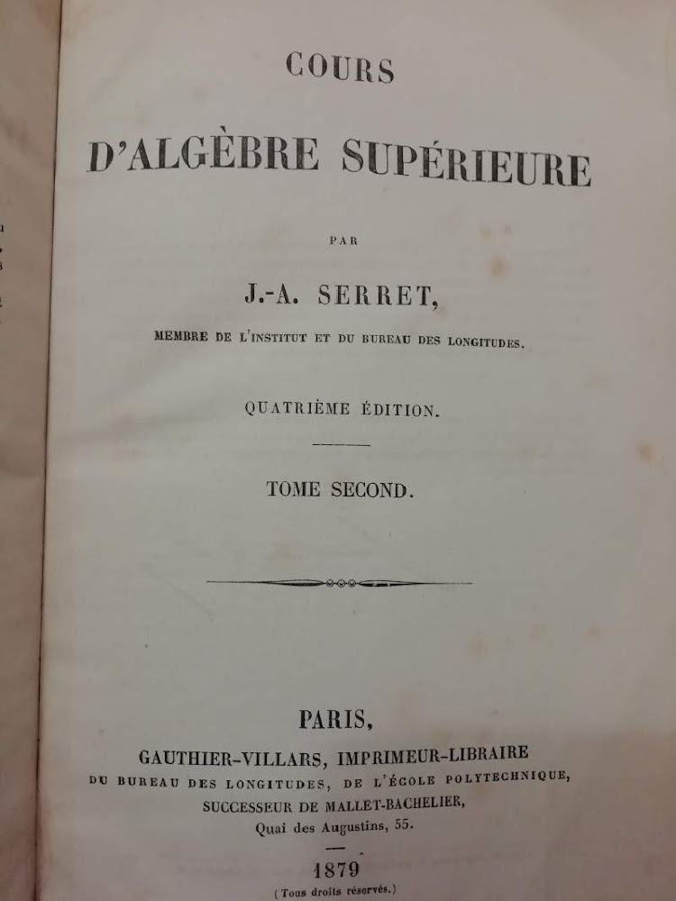 COURS D'ALGEBRE SUPERIEURE tome seconde (1879)