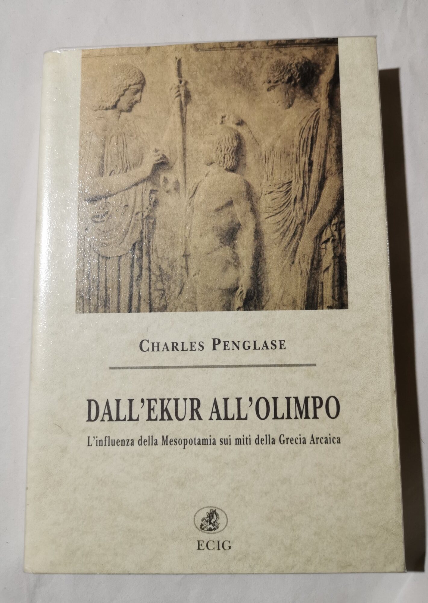 Dall'Ekur all'Olimpo - L'influenza della Mesopotamia sui miti della Grecia …