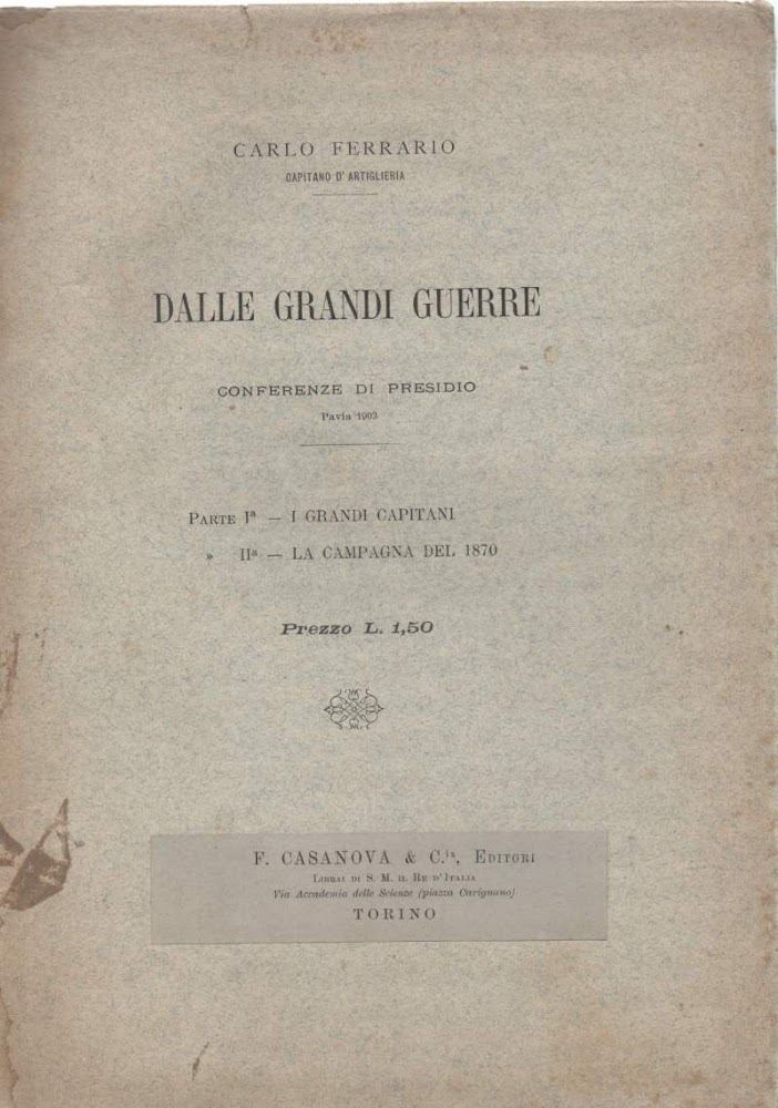DALLE GRANDI GUERRE - conferenze di presidio Pavia 1903 ( …