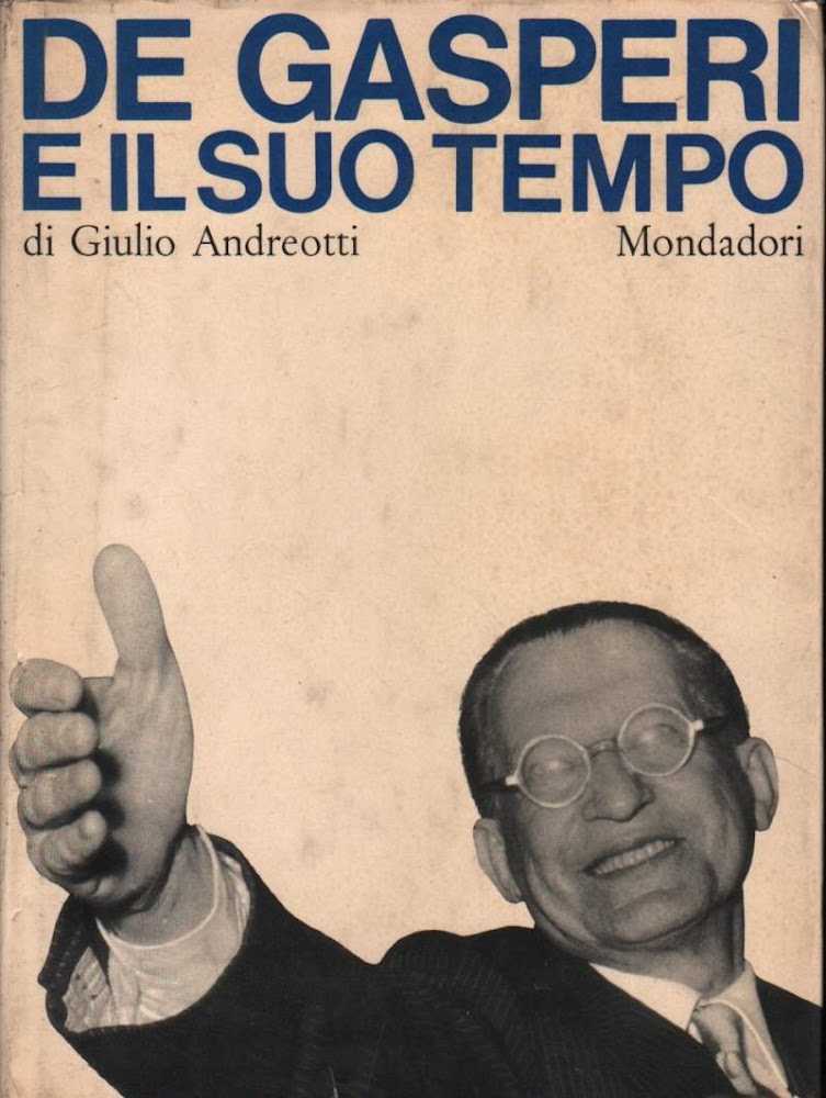 DE GASPERI E IL SUO TEMPO (1964)