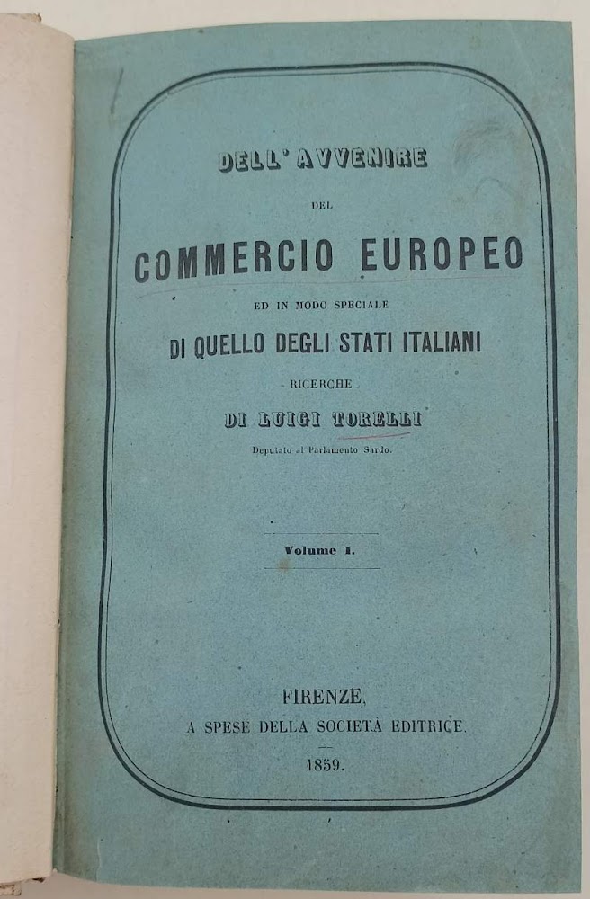 DELL'AVVENIRE DEL COMMERCIO EUROPEO ED IN MODO SPECIALE DI QUELLO …