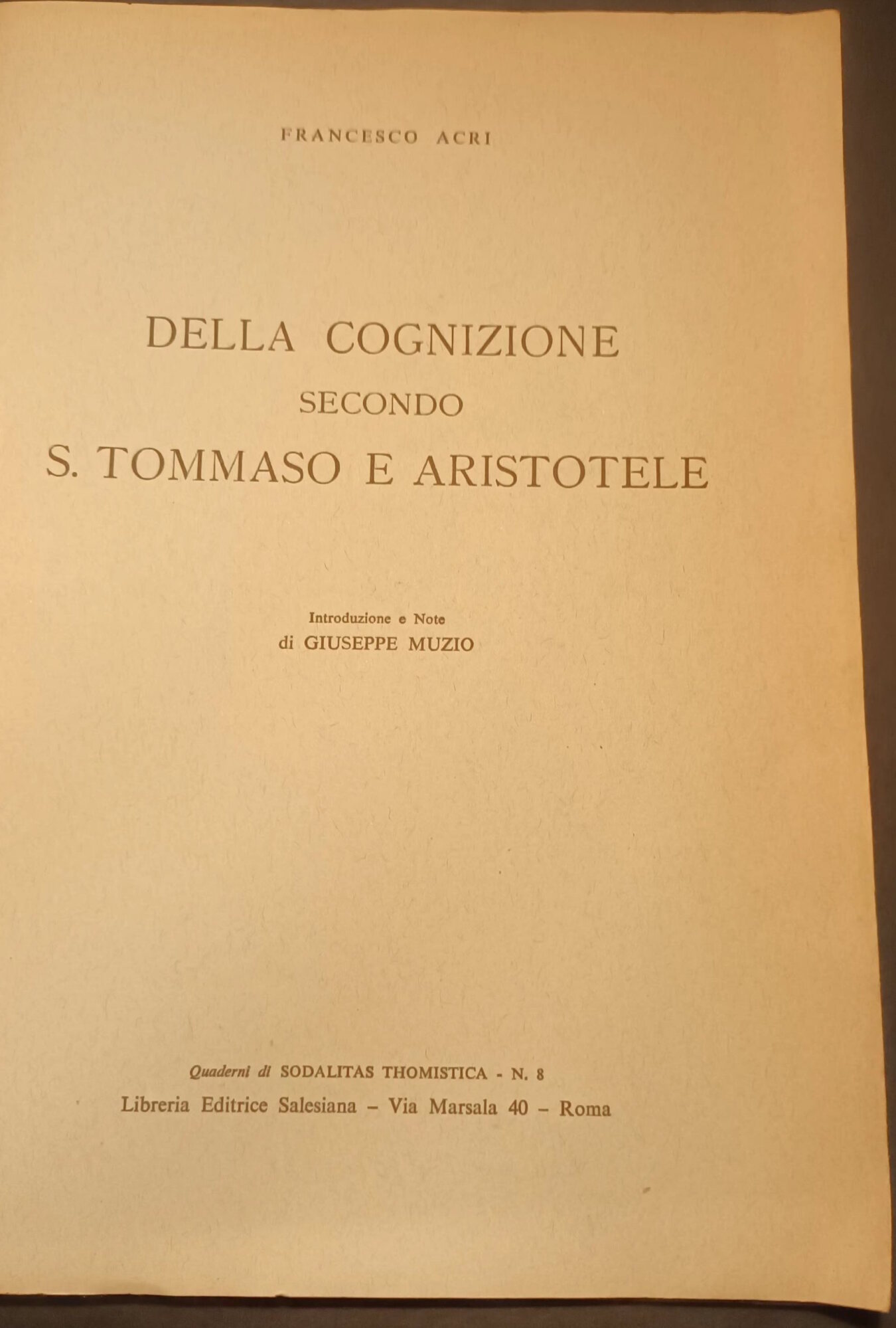 Della cognizione secondo S.Tommaso e Aristotele