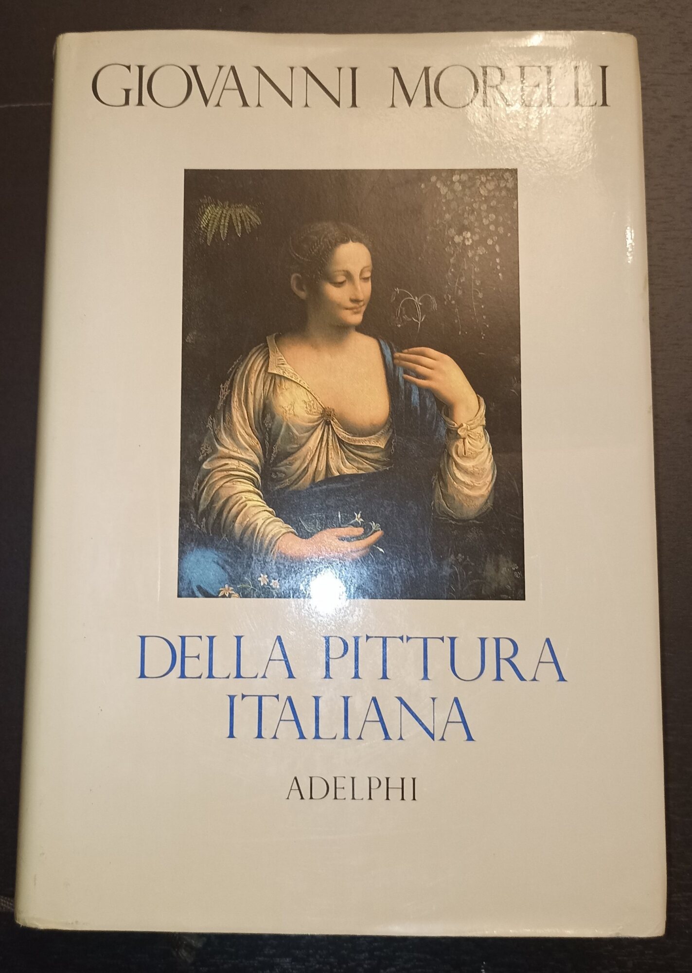 Della pittura italiana studii storico-critici Le gallerie Borghese e Doria …