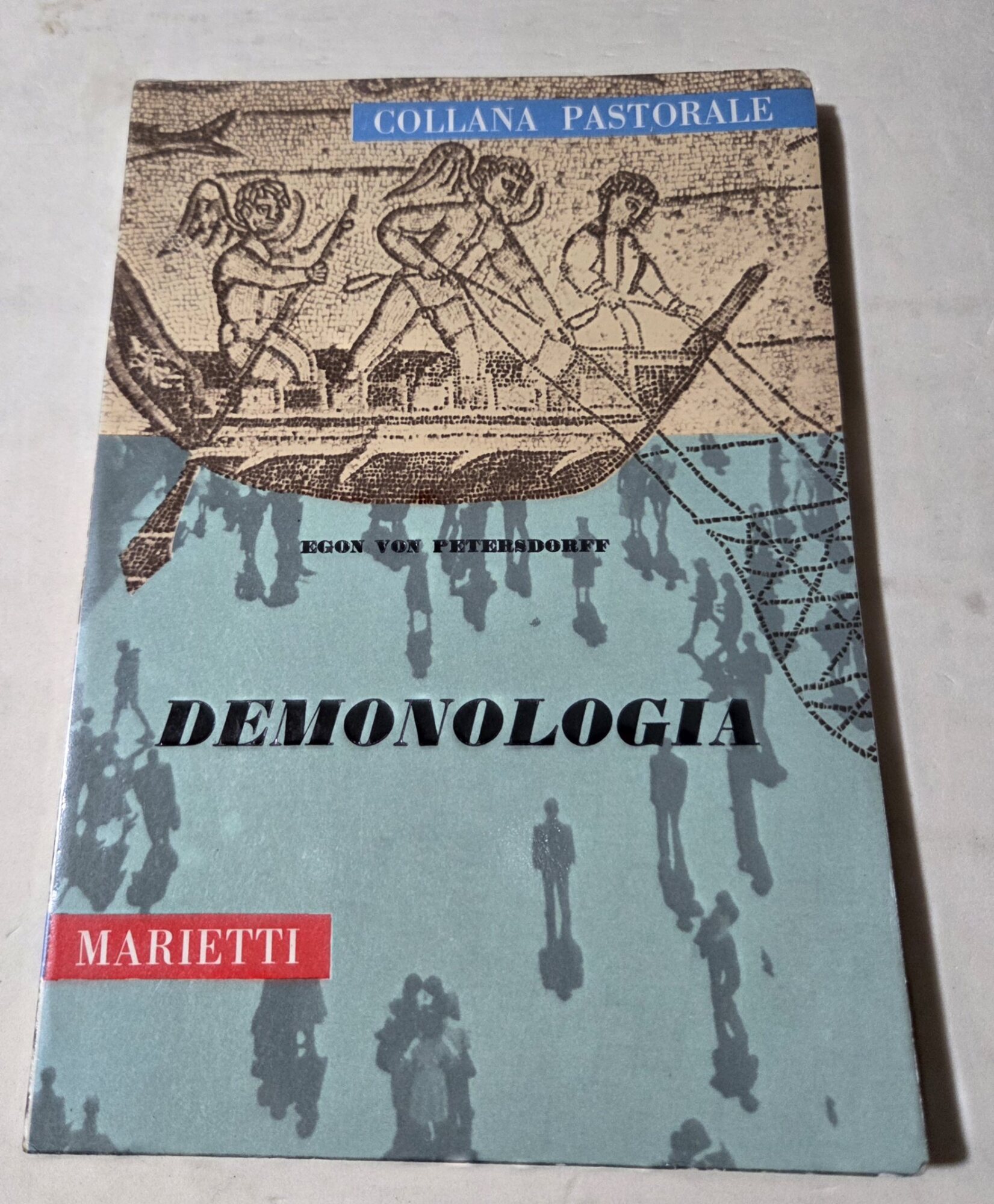 Demonologia - Le forze occulte ieri e oggi