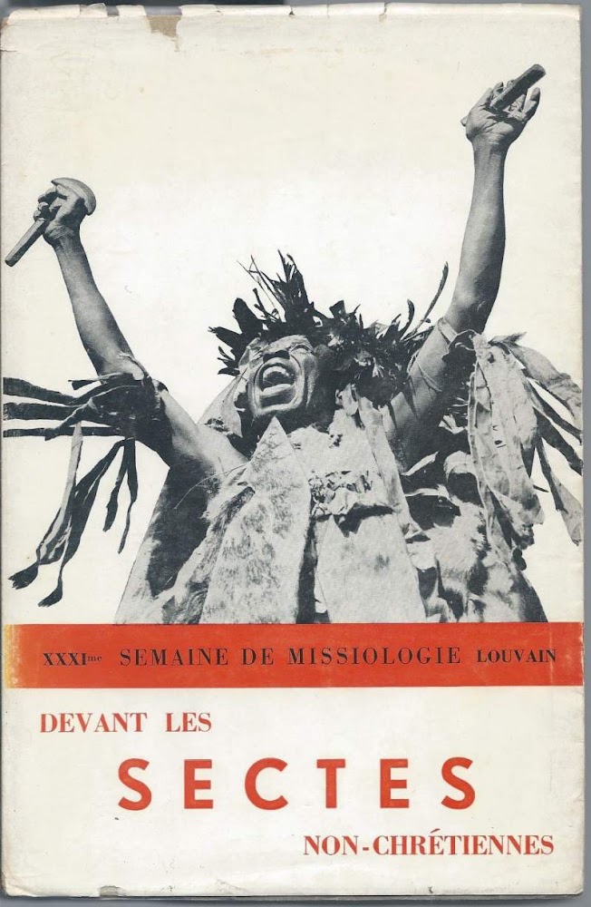 DEVANT LES SECTES NON-CHRETIENNES