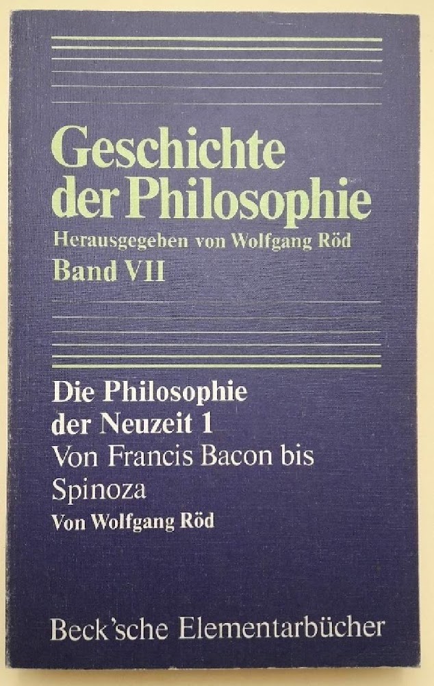 DIE PHILOSOPHIE DER NEUZEIT 1-VON BACON BIS SPINOZA( 1978)