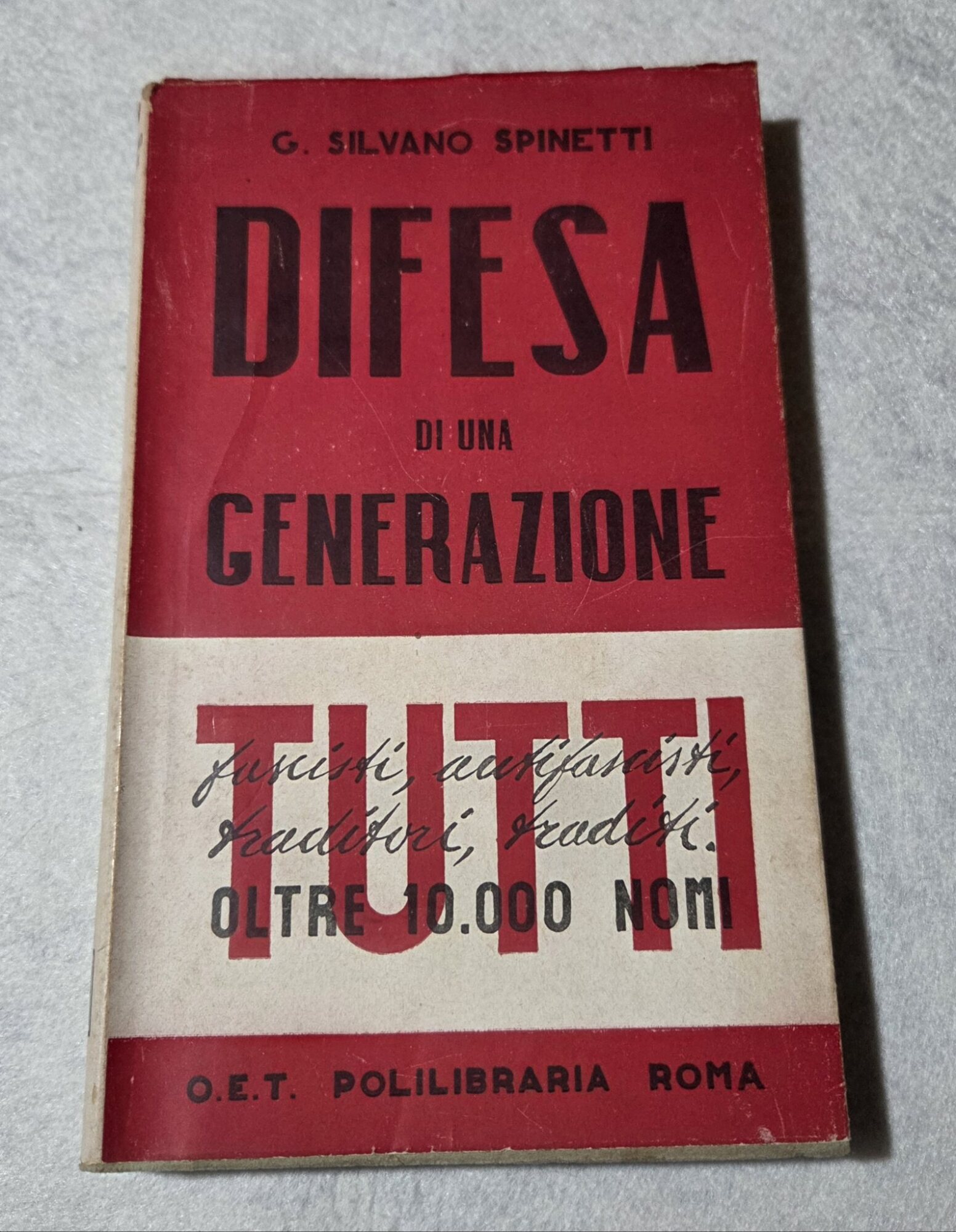 Difesa di una generazione(scritti e appunti)