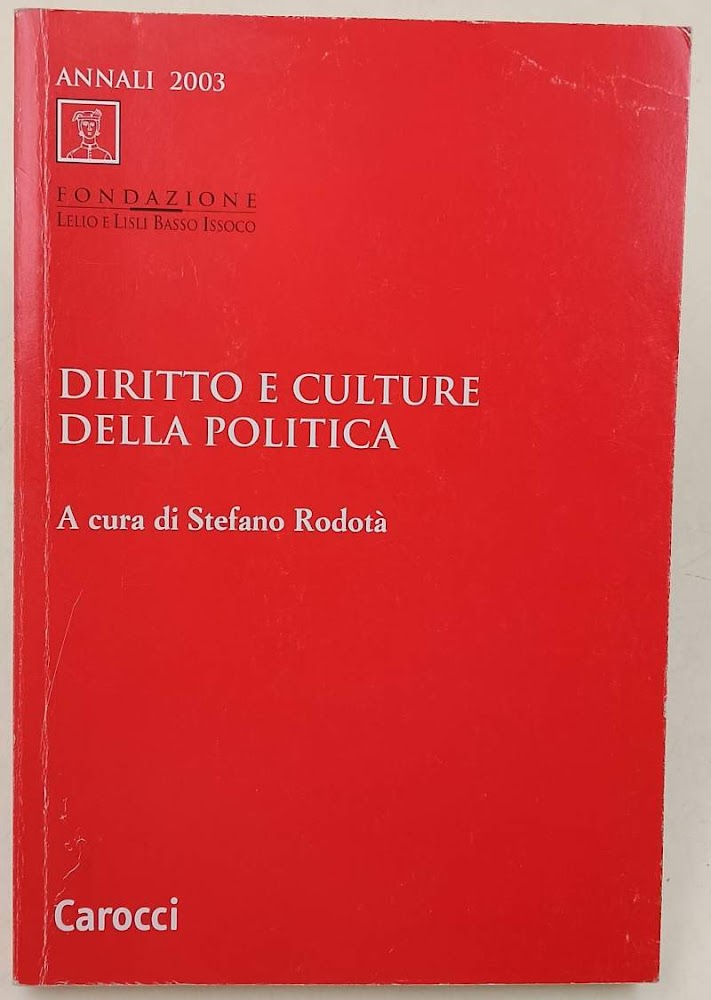 DIRITTO E CULTURE DELLA POLITICA( 2004)