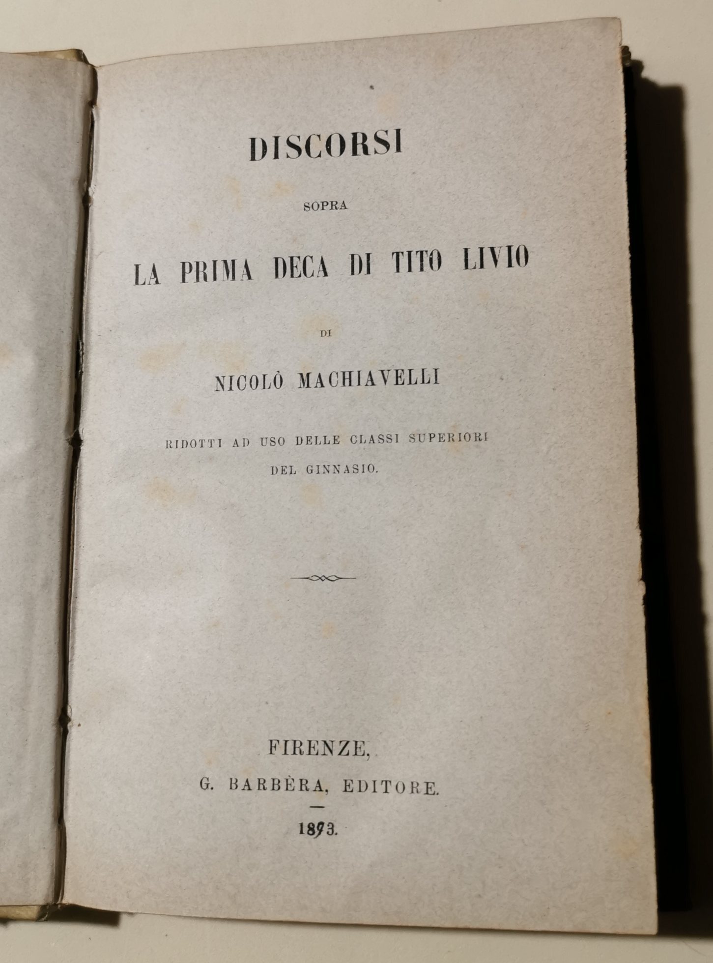 Discorsi sopra la prima Deca di Tito Livio