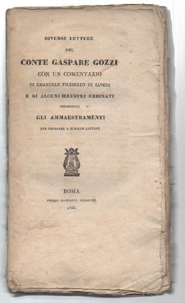 DIVERSE LETTERE DEL CONTE GASPARE GOZZI con un commentario di …