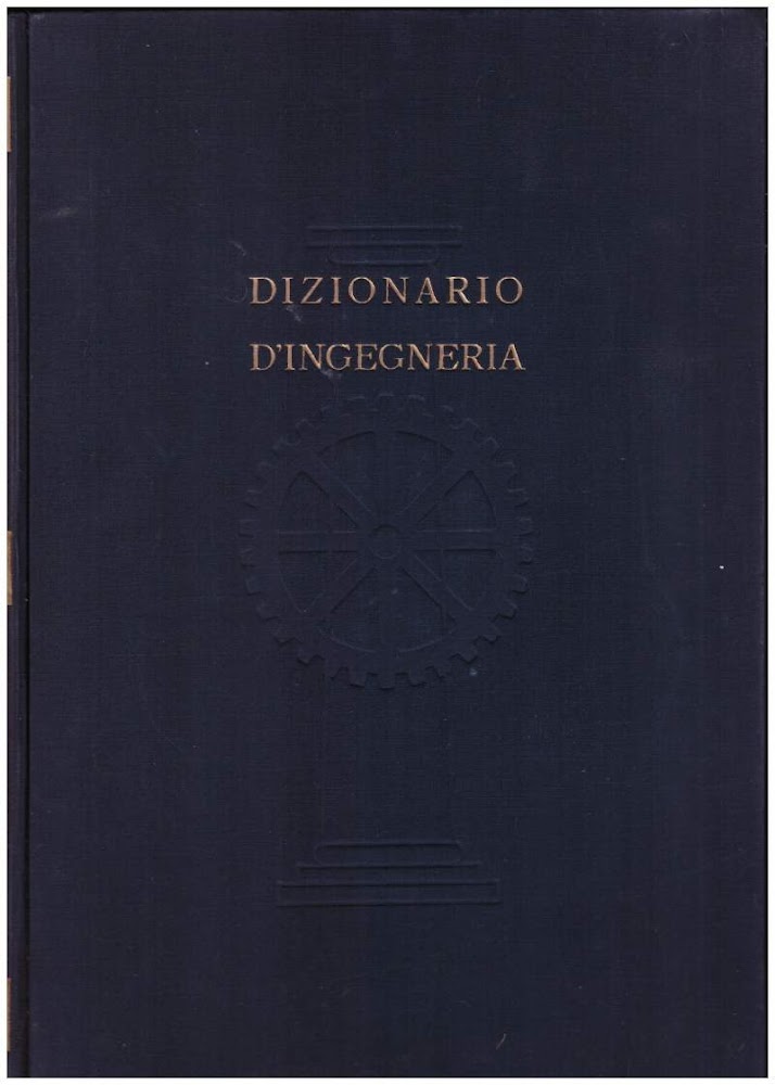DIZIONARIO D'INGEGNERIA VOL. IV MOT - RUL