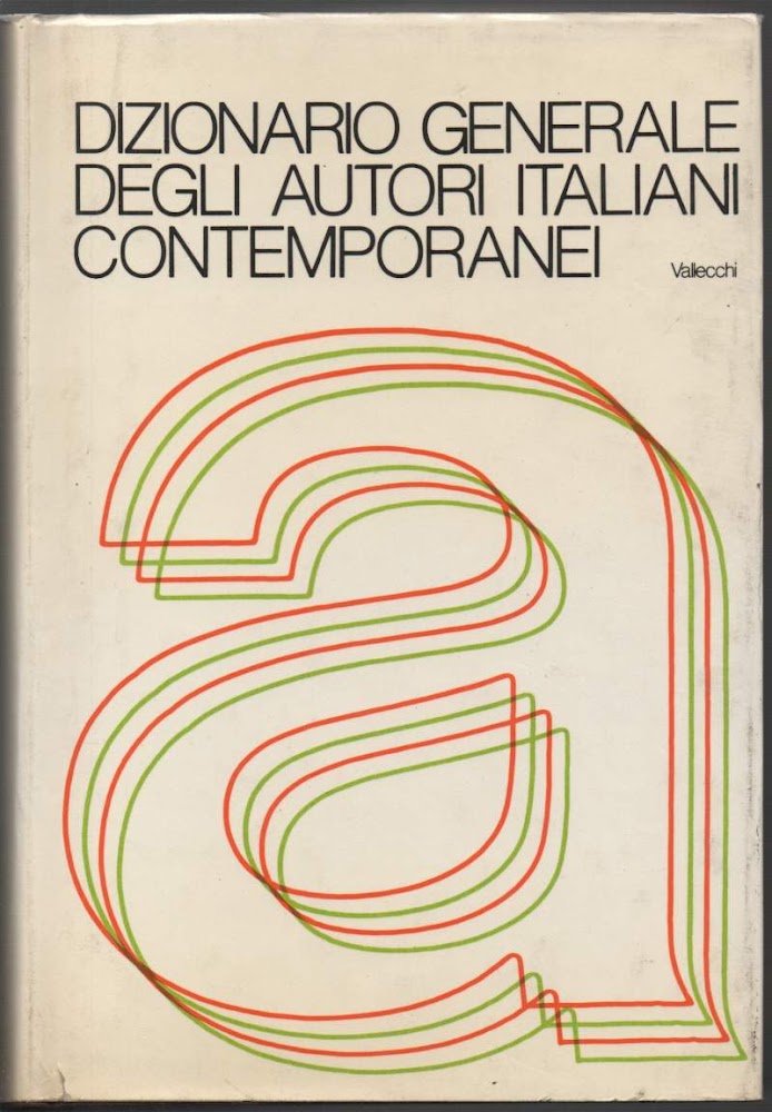 DIZIONARIO GENERALE DEGLI AUTORI CONTEMPORANEI (1947)