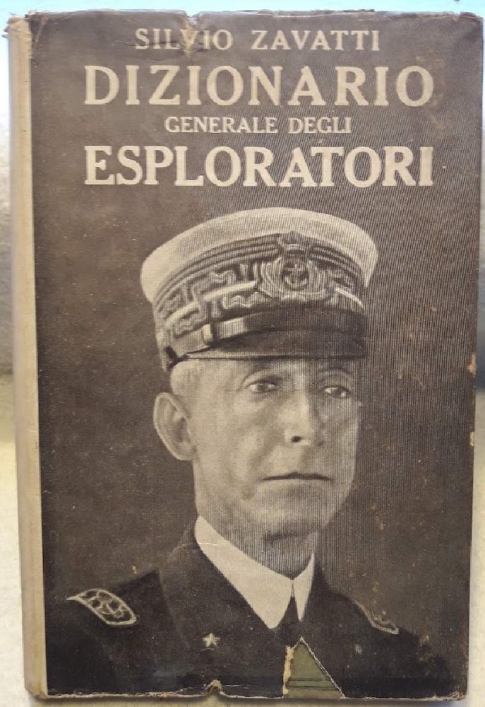 DIZIONARIO GENERALE DEGLI ESPLORATORI( 1939)