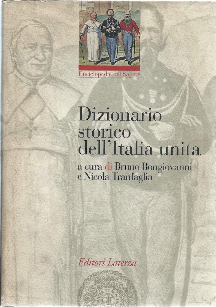 DIZIONARIO STORICO DELL'ITALIA UNITA