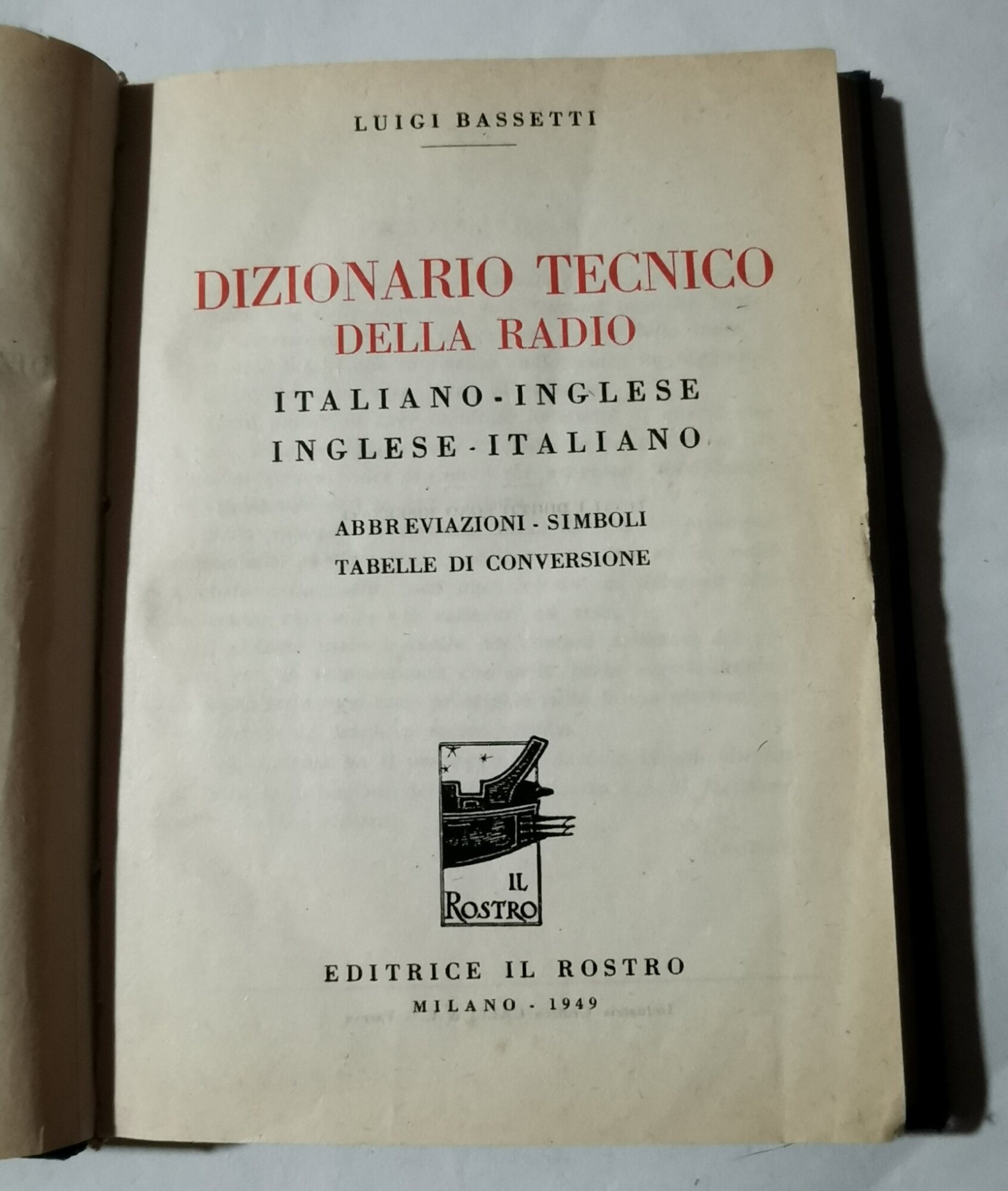 Dizionario tecnico della radio - Italiano/ Inglese Inglese/ italiano