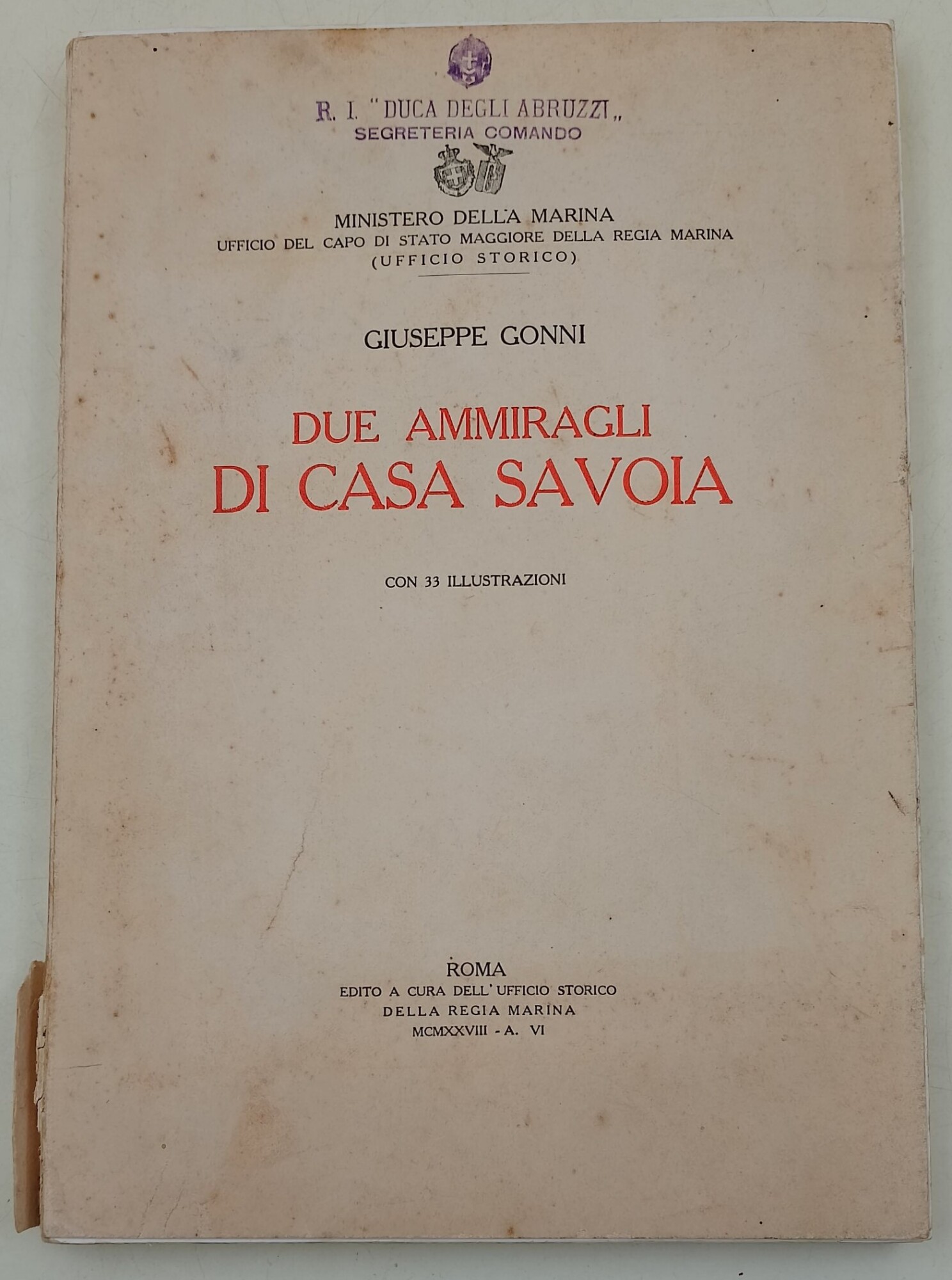 Due ammiragli di Casa Savoia