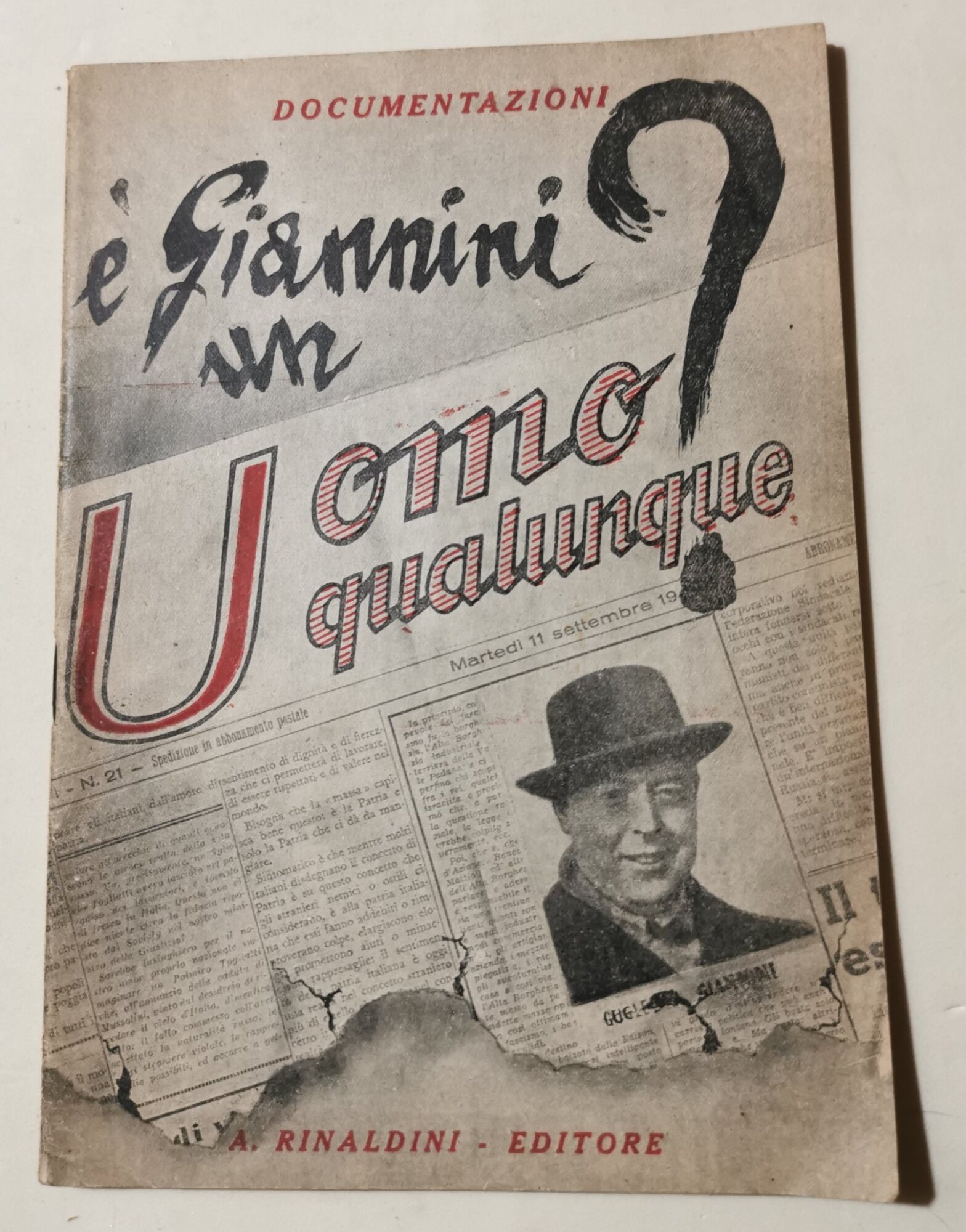 E' Giannini un Uomo qualunque?