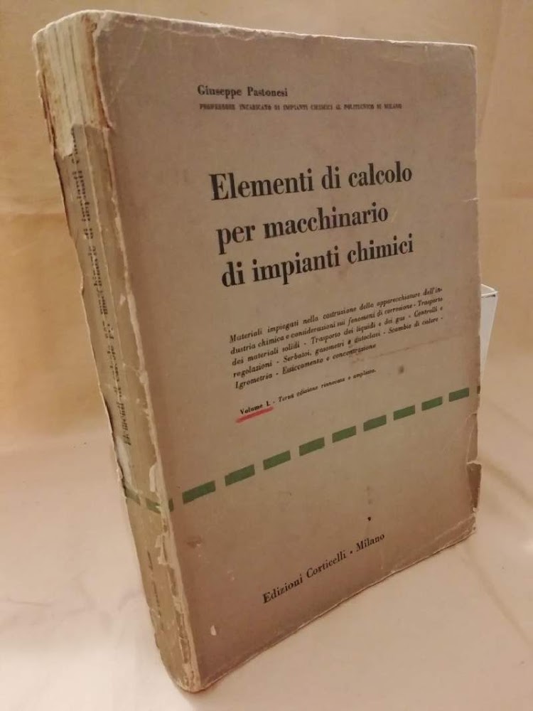 ELEMENTI DI CALCOLO PER MACCHINARIO DI IMPIANTI CHIMICI (1954)