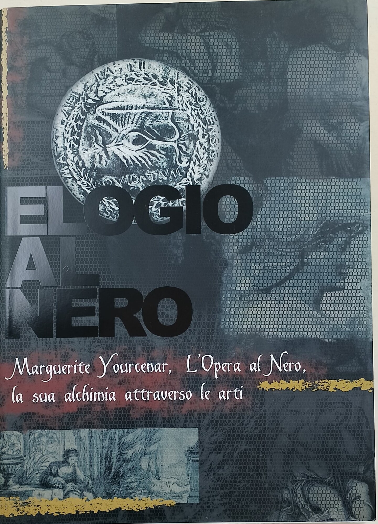 Elogio al nero-Marguerite yourcenar, L'Opera al Nero, la sua alchimia …