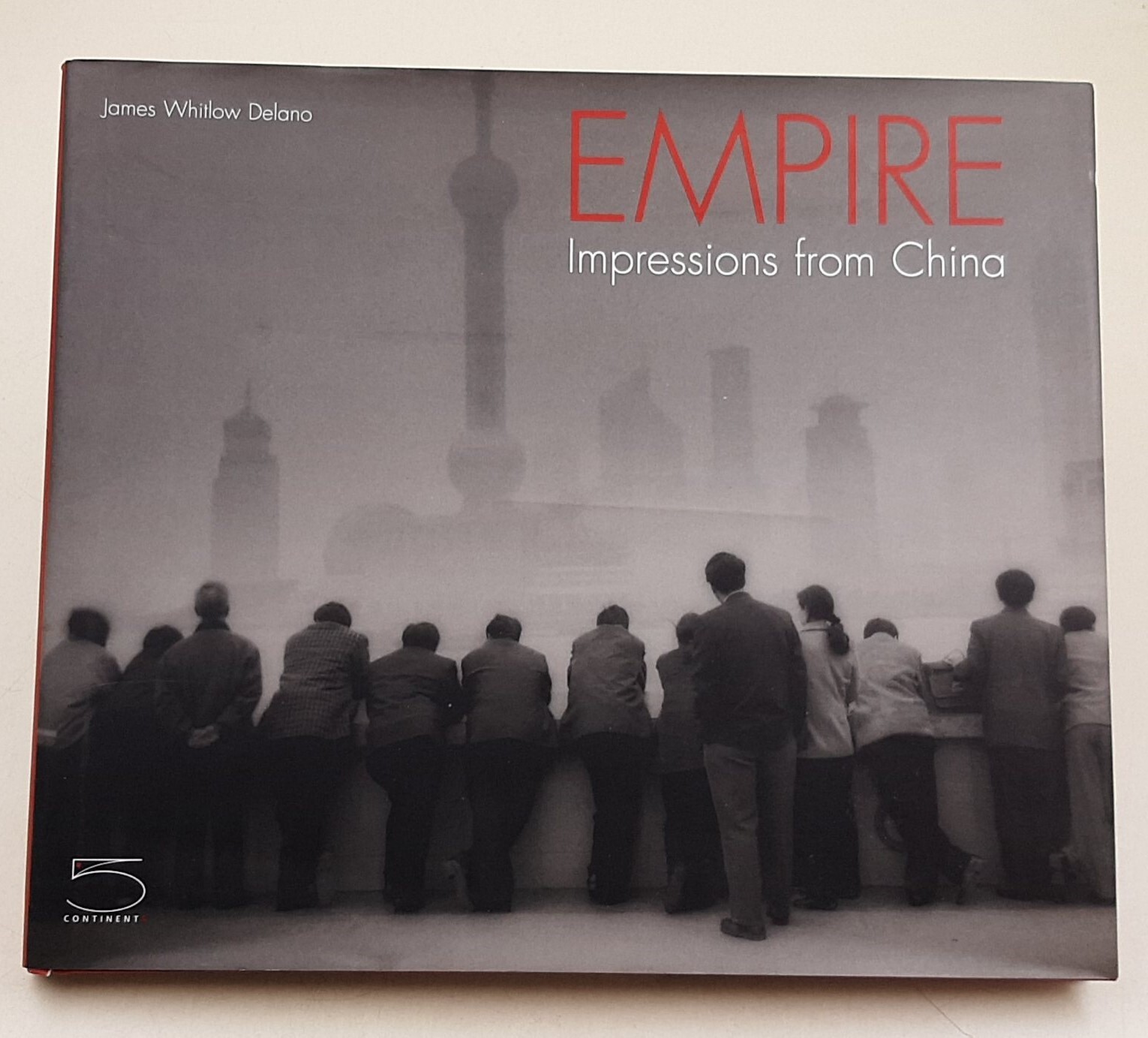 Empire: Impressions from China