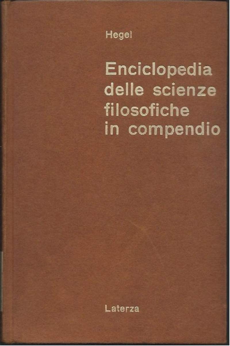 ENCICLOPEDIA DELLE SCIENZE FILOSOFICHE IN COMPENDIO