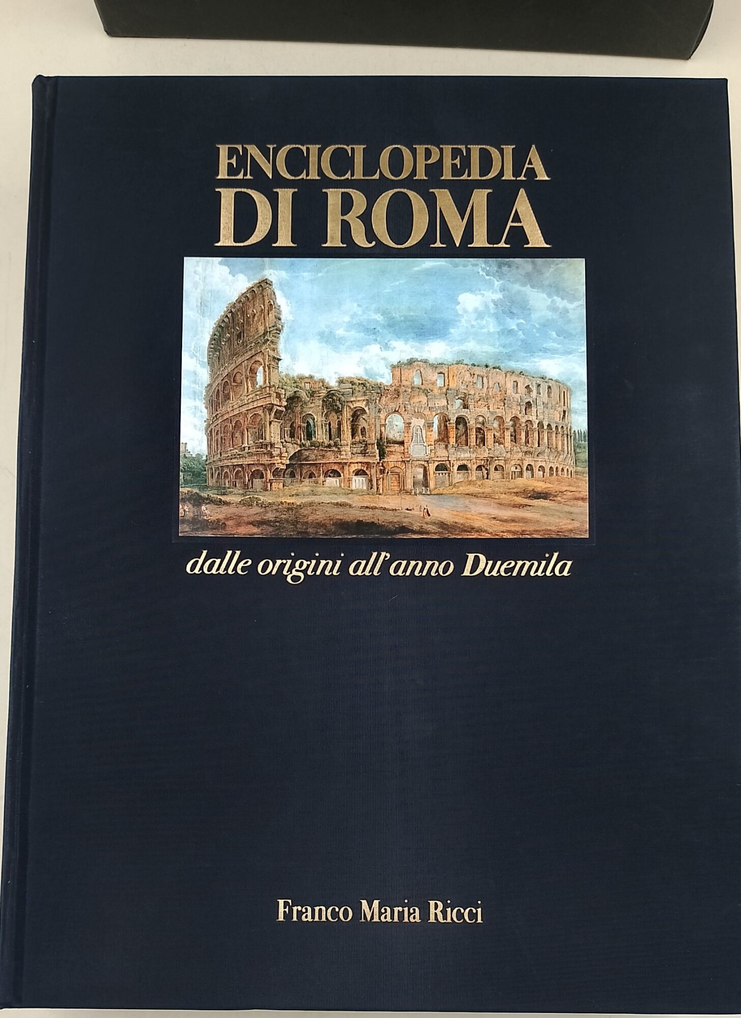 Enciclopedia di Roma dalle origini all'anno Duemila
