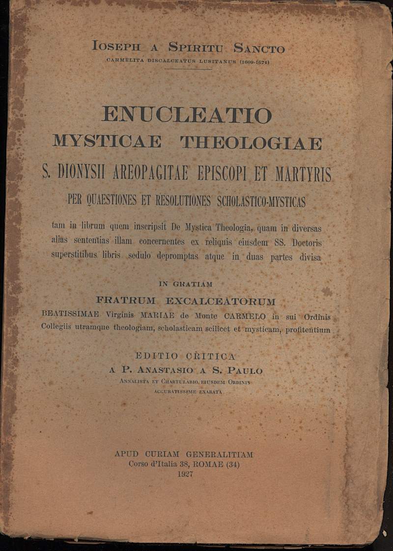 ENUCLEATIO MYSTICAE THEOLOGIAE - S.Dionysii Areopagitae Episcopi et Martiris per …