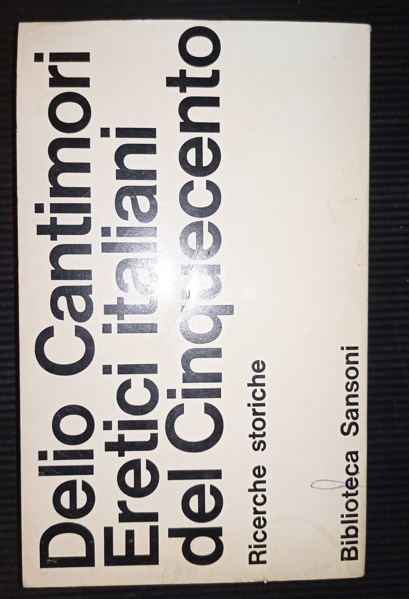 Eretici italiani del Cinquecento