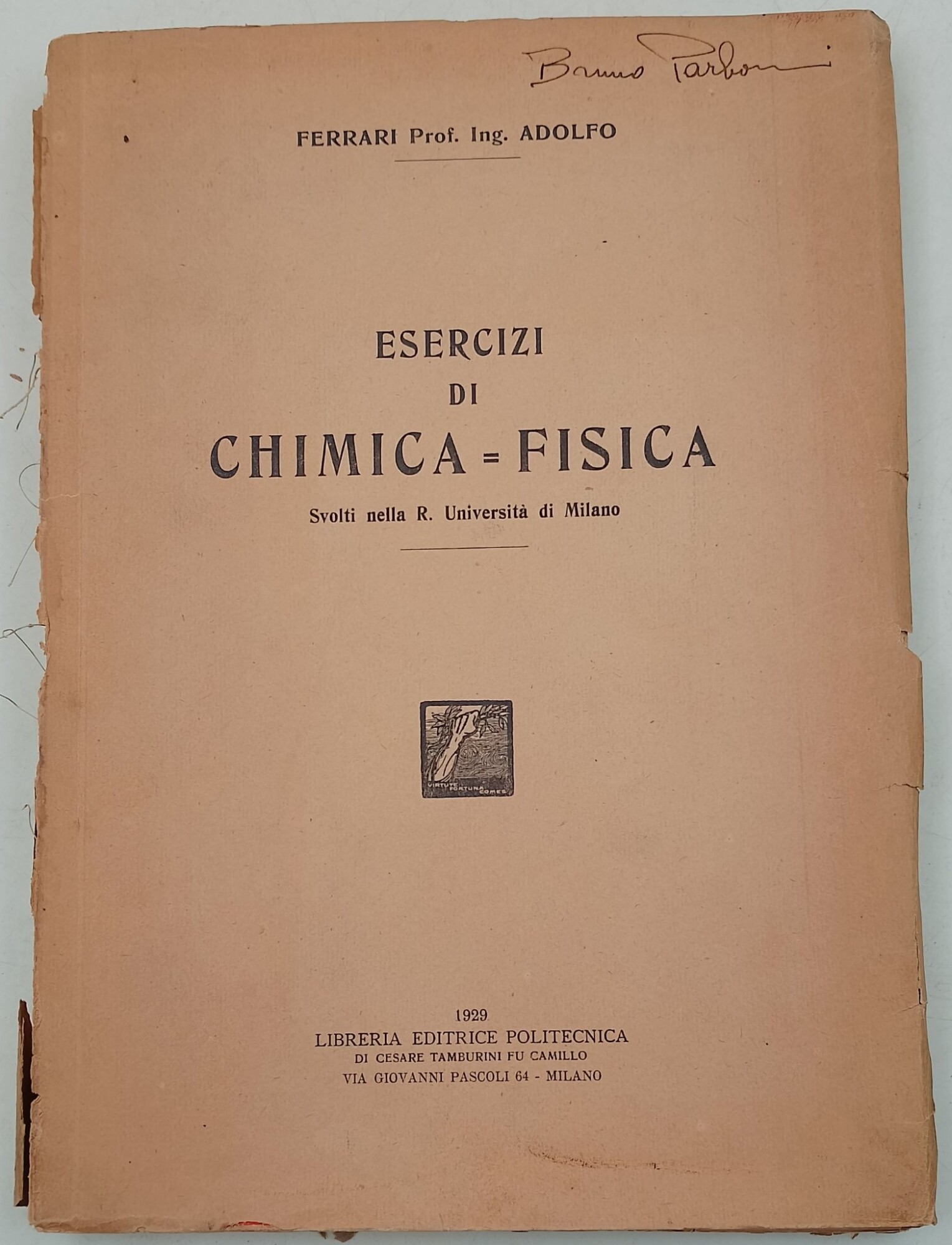 Esercizi di Chimica-Fisica svolti nella Regia Universita' di Milano