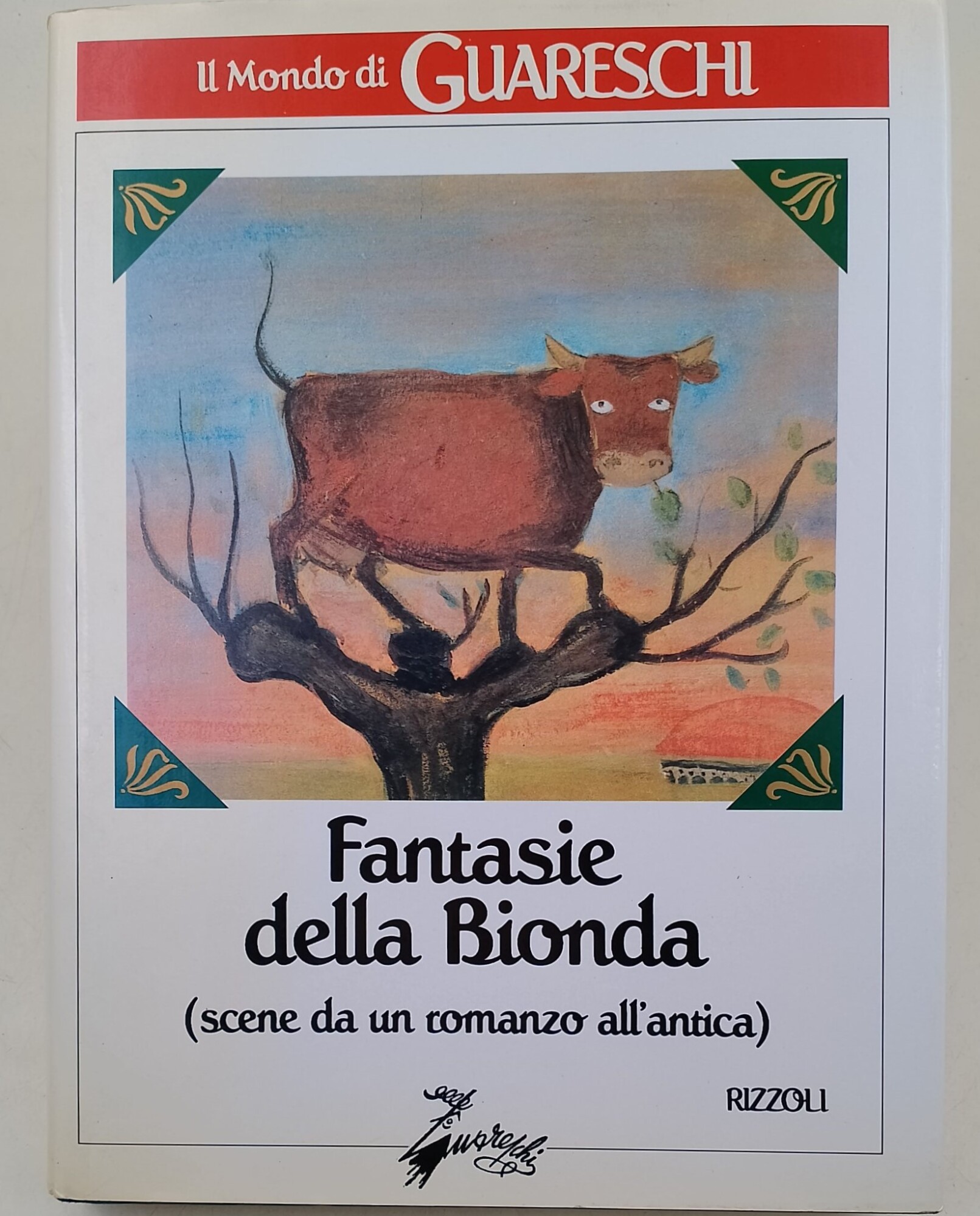 Fantasie della bionda. Scene da un romanzo all'antica