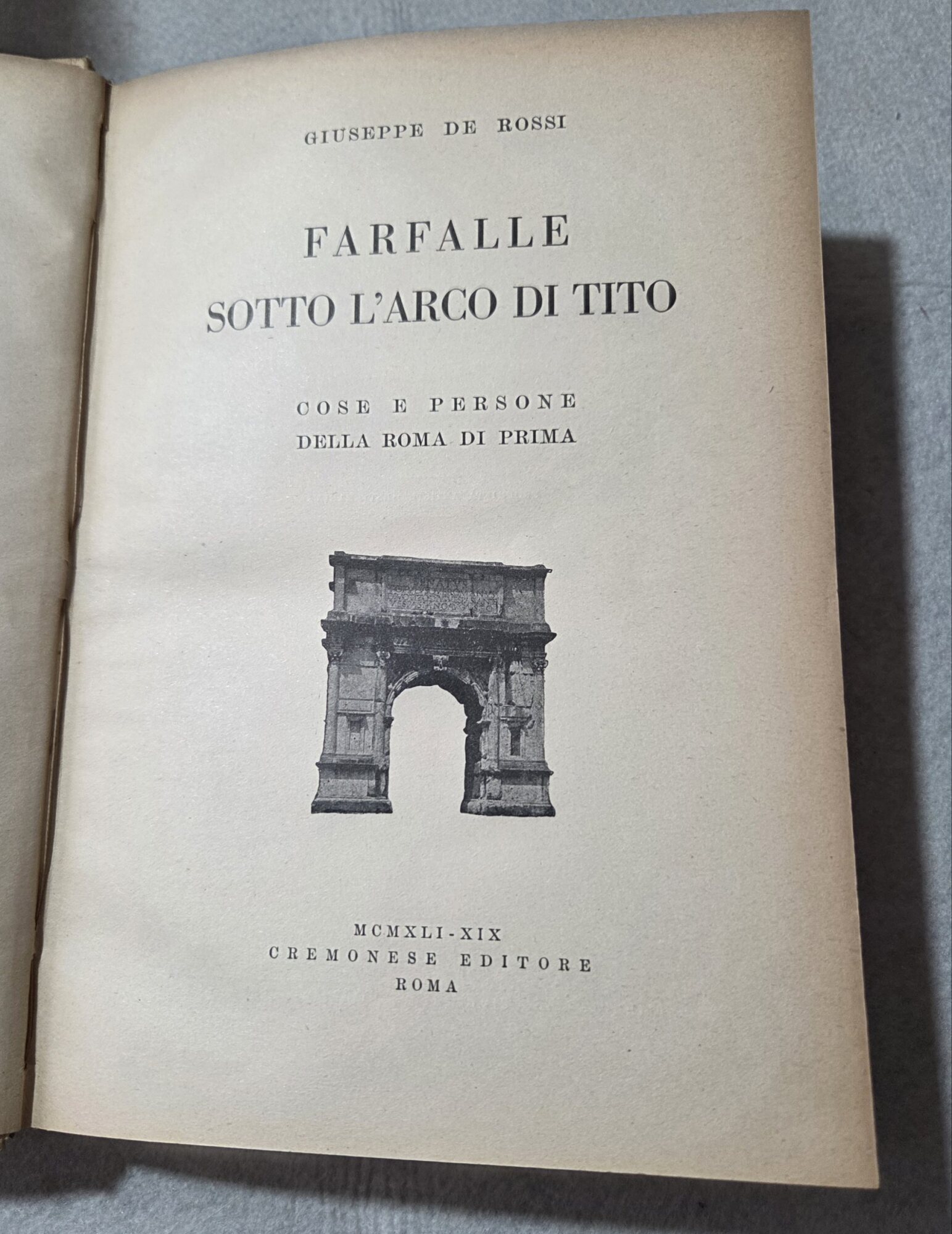 Farfalle sotto l'Arco di Tito - Cose e persone della …