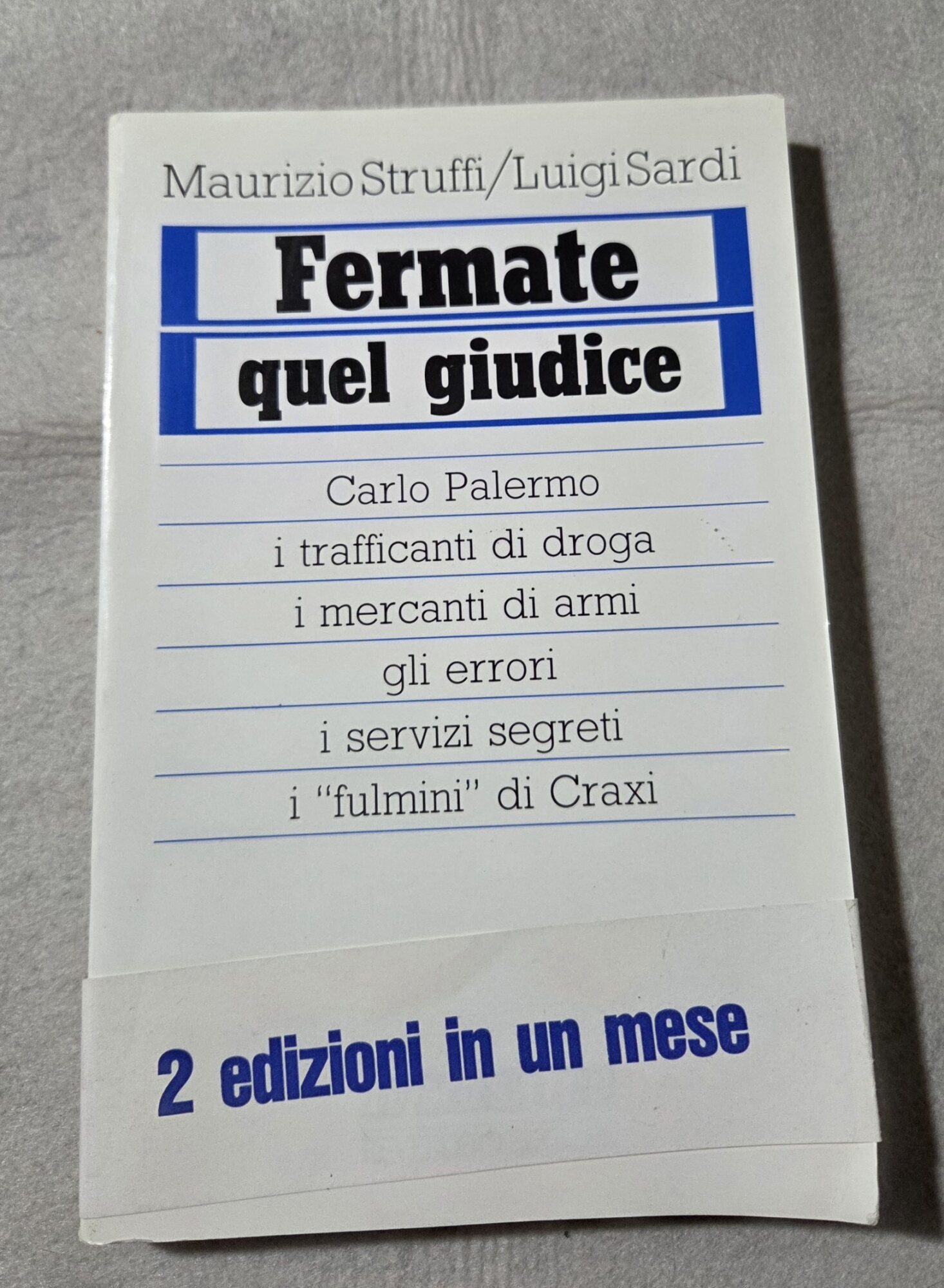 Fermate quel giudice