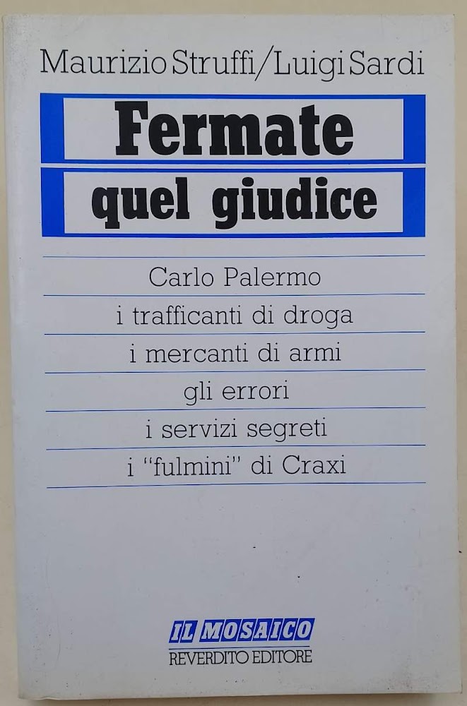 FERMATE QUEL GIUDICE(1986)