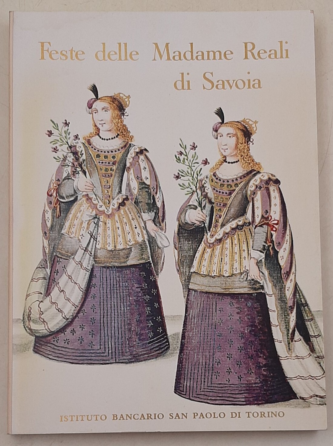 Feste delle Madame Reali di Savoia
