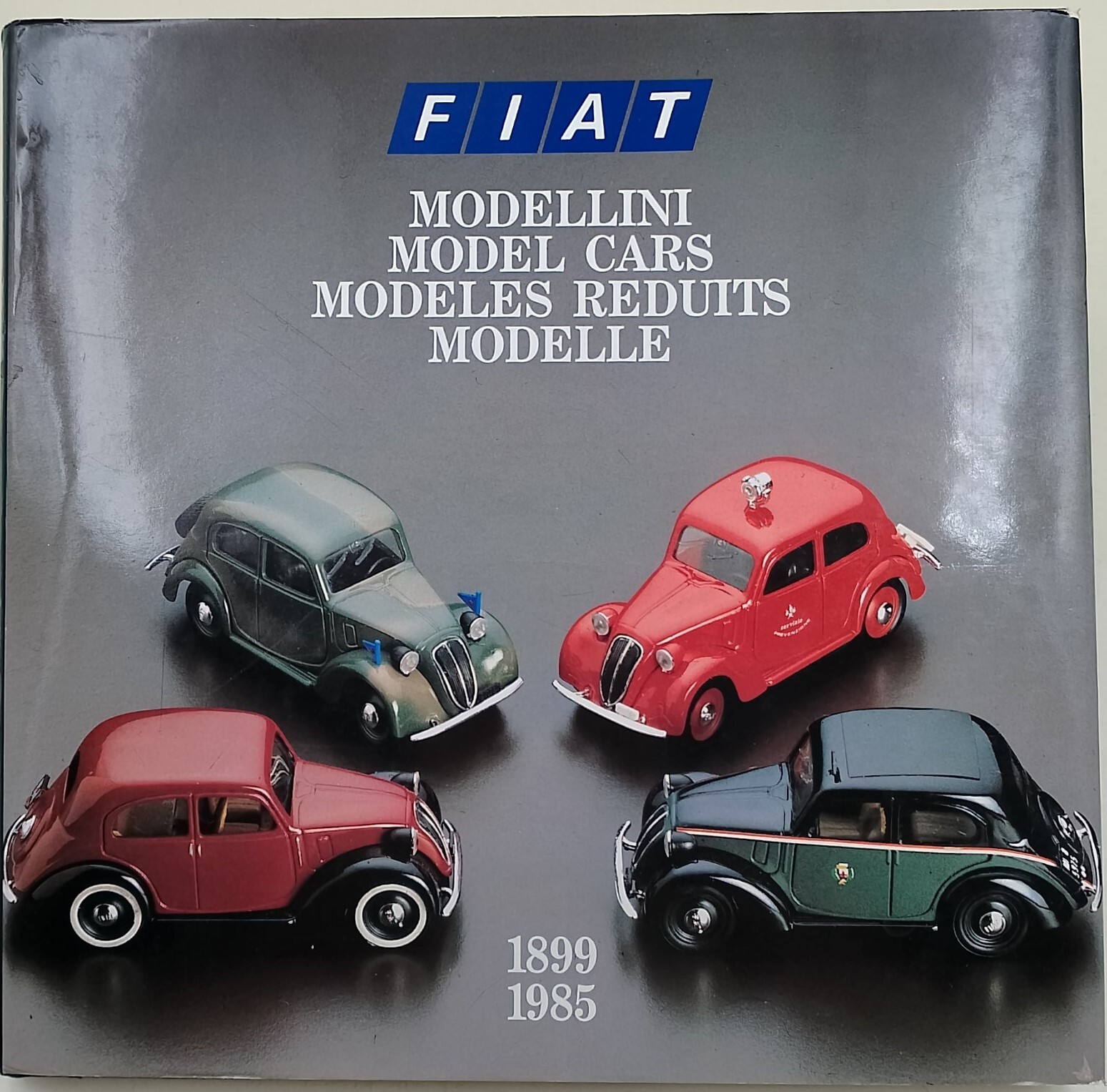 Fiat-Modellini-Model cars- Modeles reduits- Modelle- 1899-1985