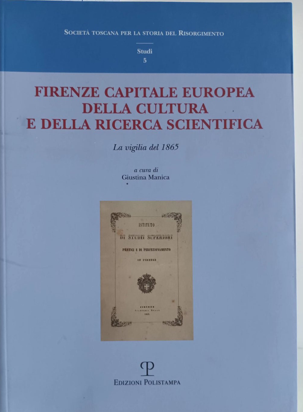 Firenze capitale europea della cultura e della ricerca scientifica - …