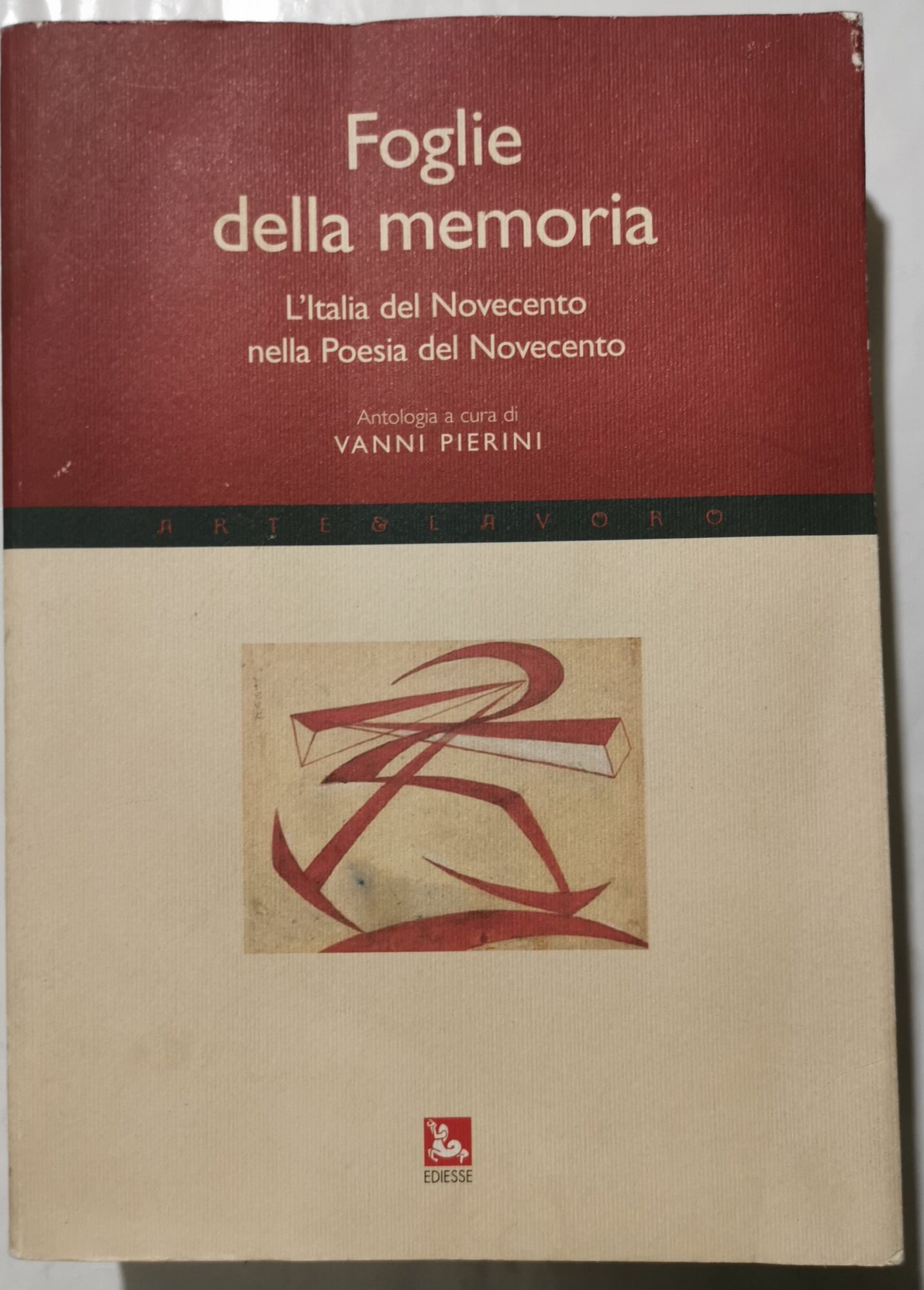 Foglie della memoria - L'Italia del Novecento nella Poesia del …