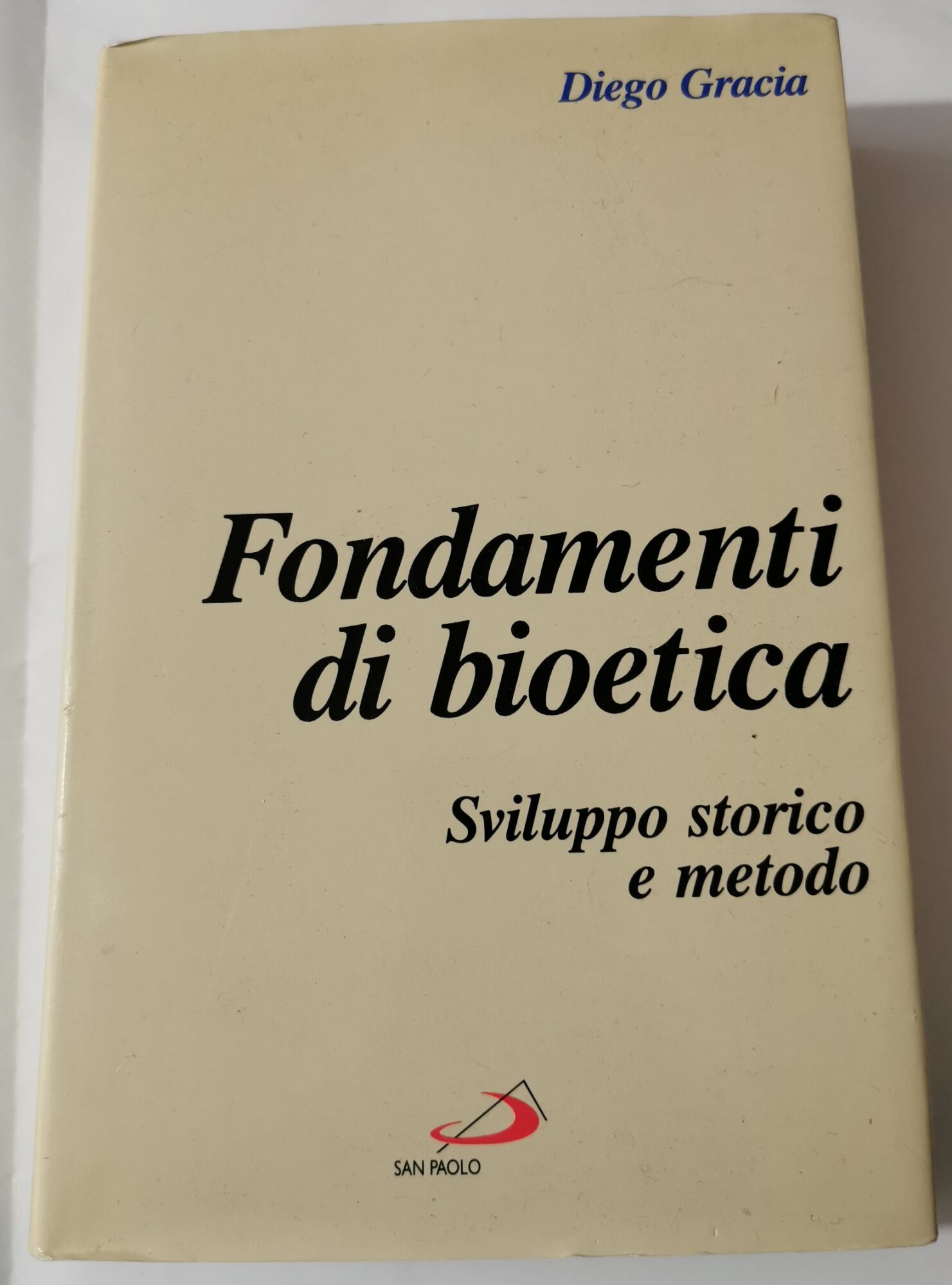 Fondamenti di bioetica - Sviluppo storico e metodo