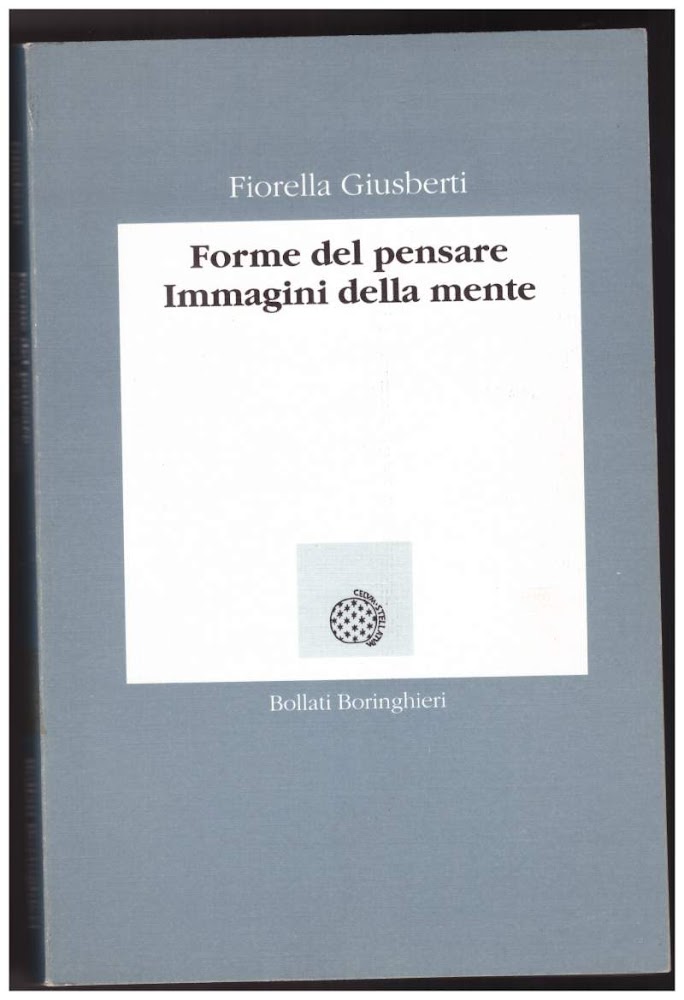 FORME DEL PENSARE IMMAGINI DELLA MENTE