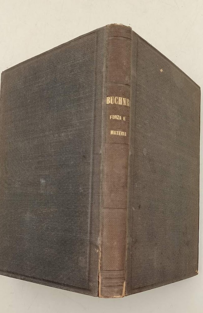 FORZA E MATERIA-STUDI POPOLARI DI FILOSOFIA E STORIA NATURALE( 1883)