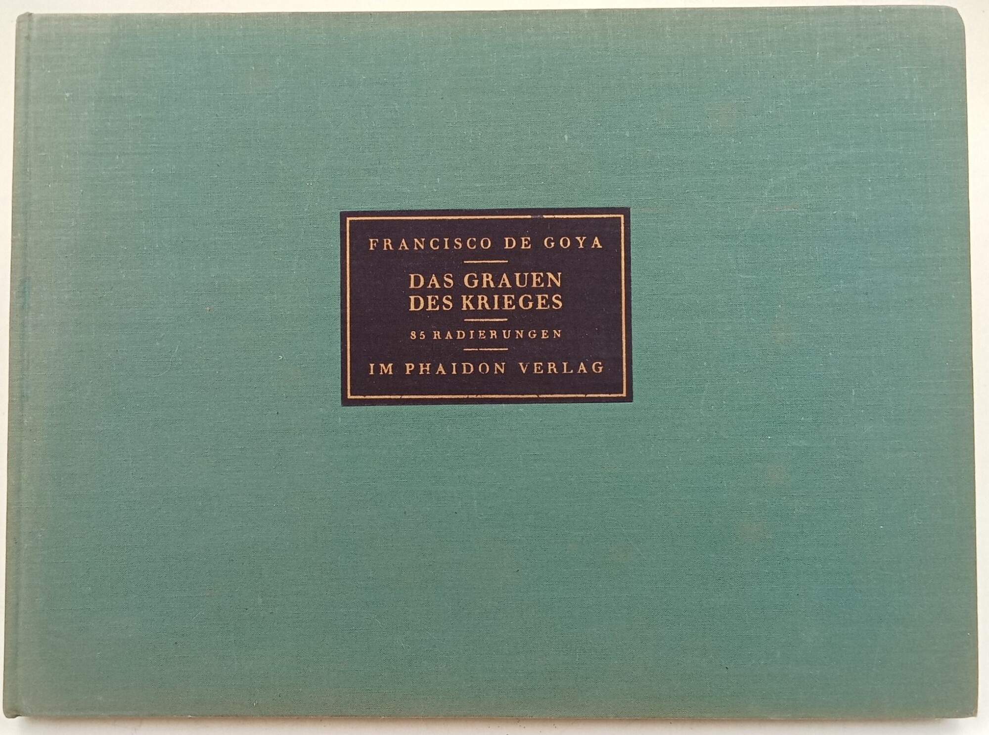 Francisco De Goya- Die Schrecknisse des Krieges-85 Radierungen wiedergegeben in …