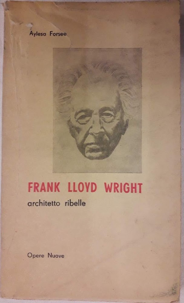 FRANK LLOYD WRIGHT-ARCHITETTO RIBELLE(1962)