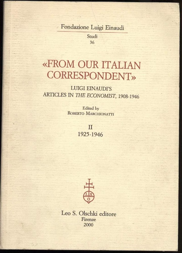 FROM OUR ITALIAN CORRESPONDENT-Voll II- 1925-1946