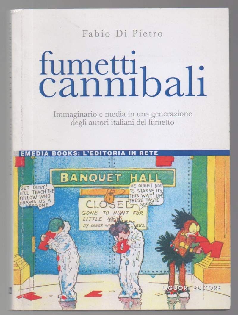 FUMETTI CANNIBALI (2009) Immaginari e media in una generazione degli …