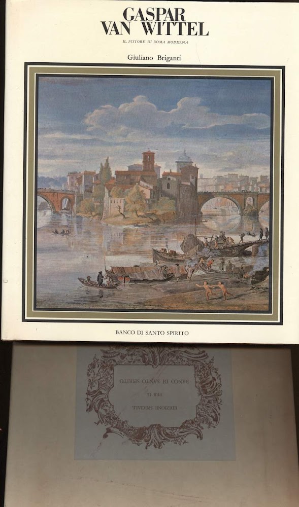 GASPAR VAN WITTEL- IL PITTORE DI ROMA MODERNA(1966)