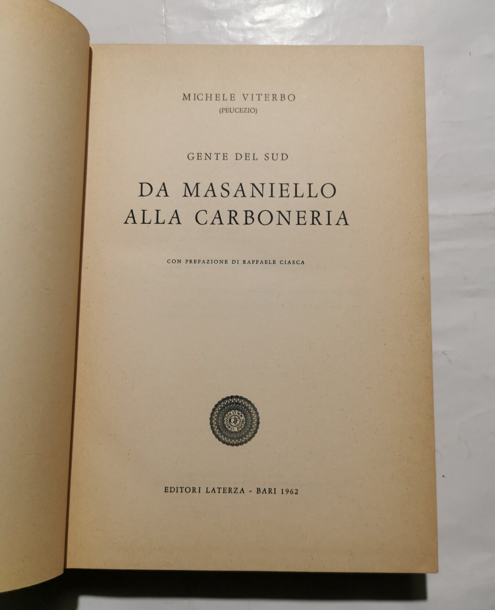 Gente del sud - Da Masaniello alla Carboneria