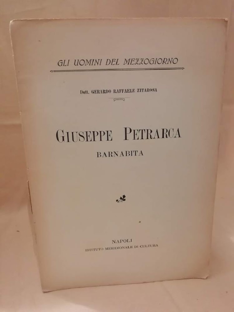 GIUSEPPE PETRARCA. BARNABITA (1932)